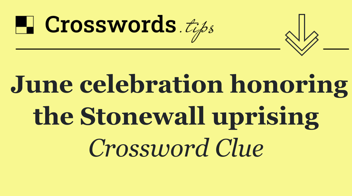 June celebration honoring the Stonewall uprising