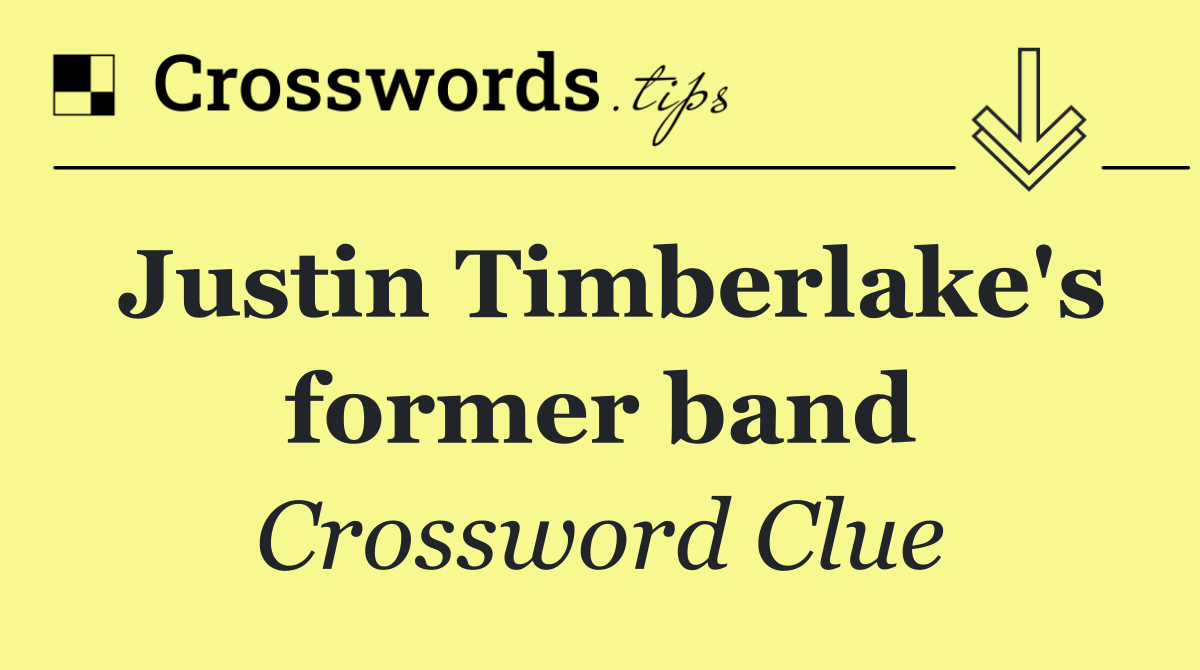 Justin Timberlake's former band