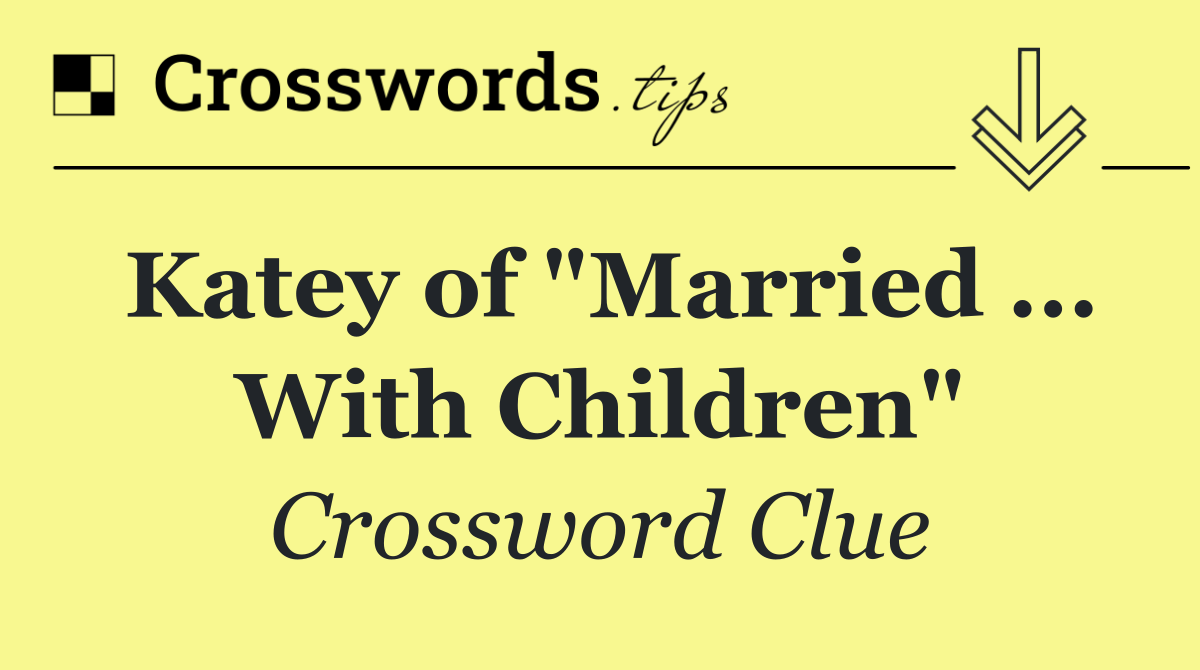 Katey of "Married ... With Children"