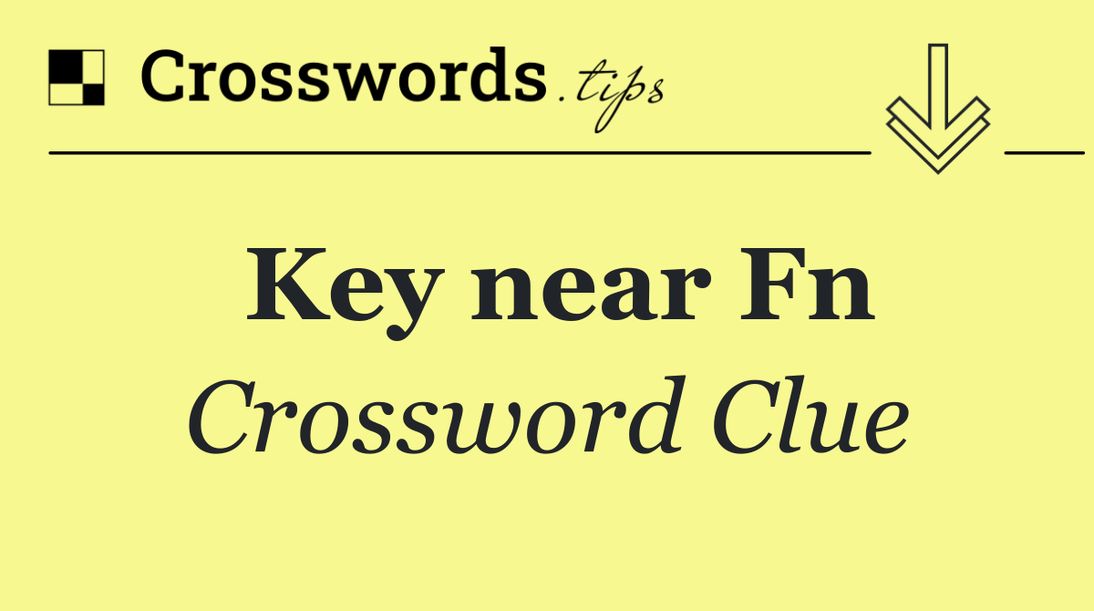 Key near Fn