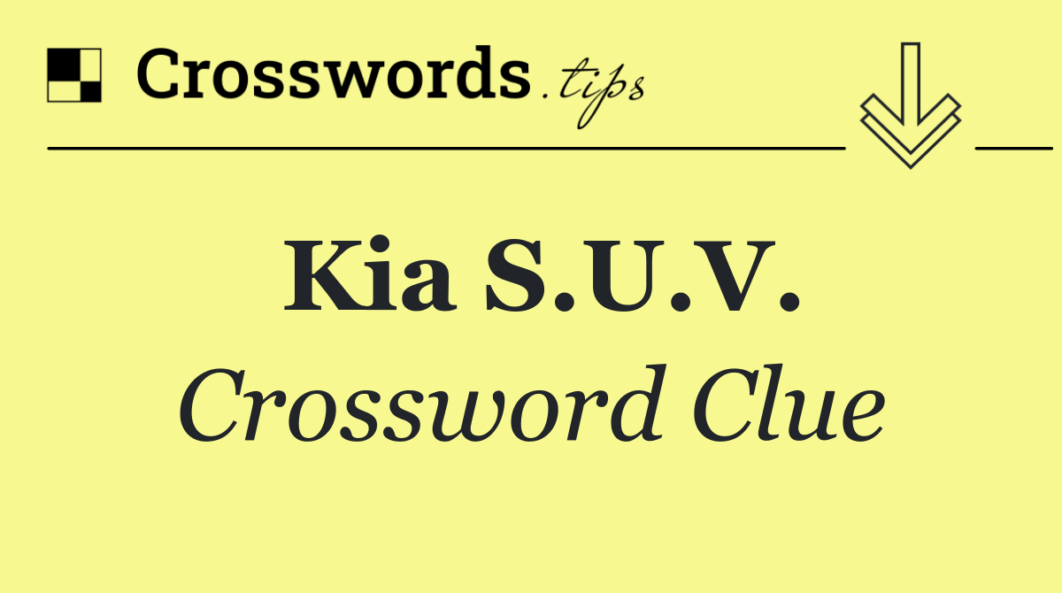 Kia S.U.V.