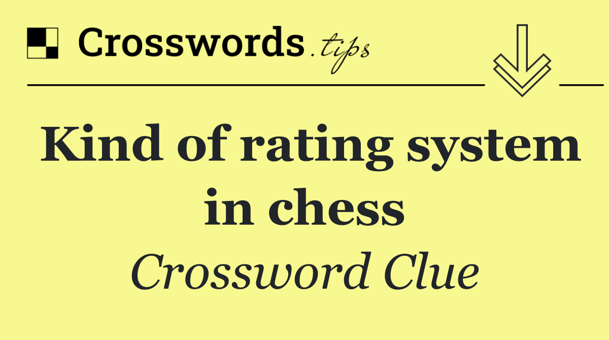 Kind of rating system in chess