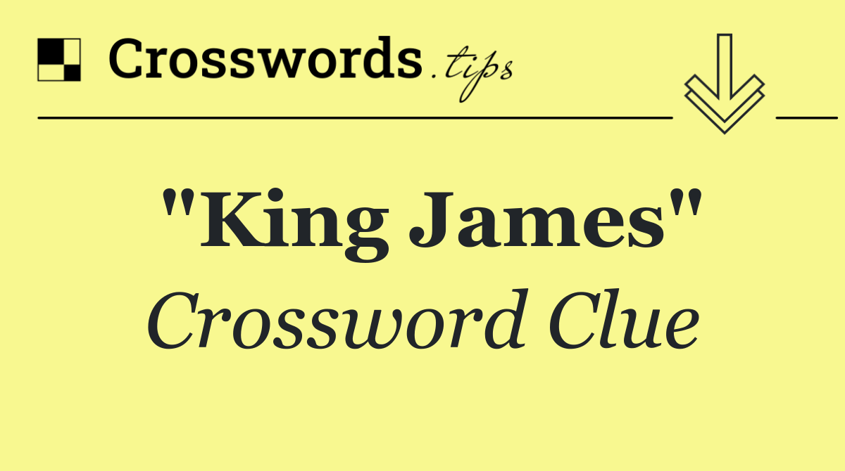 "King James"