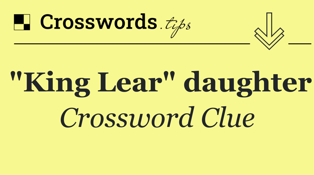 "King Lear" daughter
