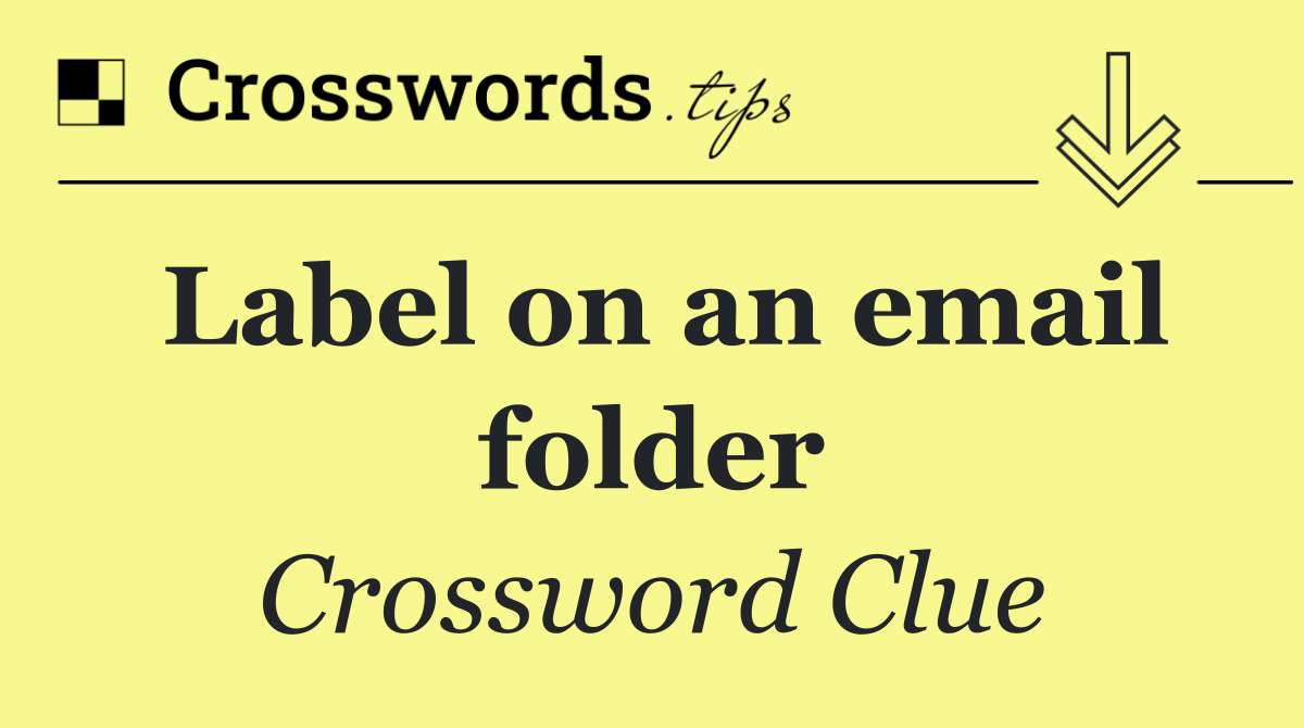 Label on an email folder