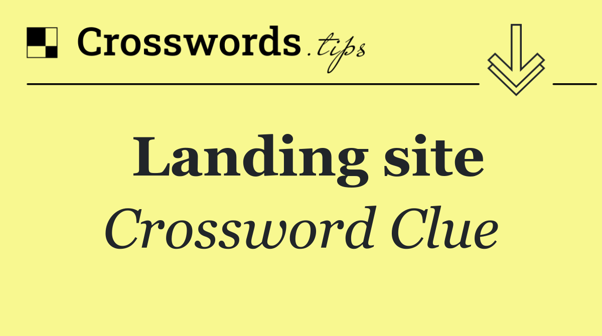 Landing site