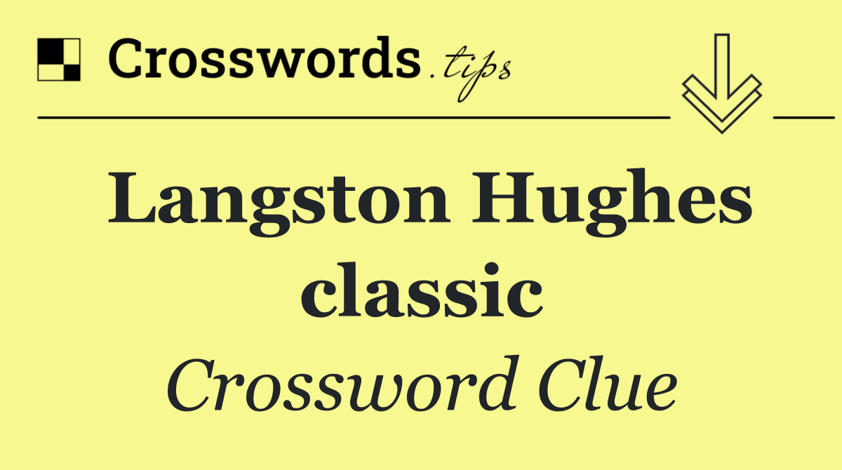 Langston Hughes classic
