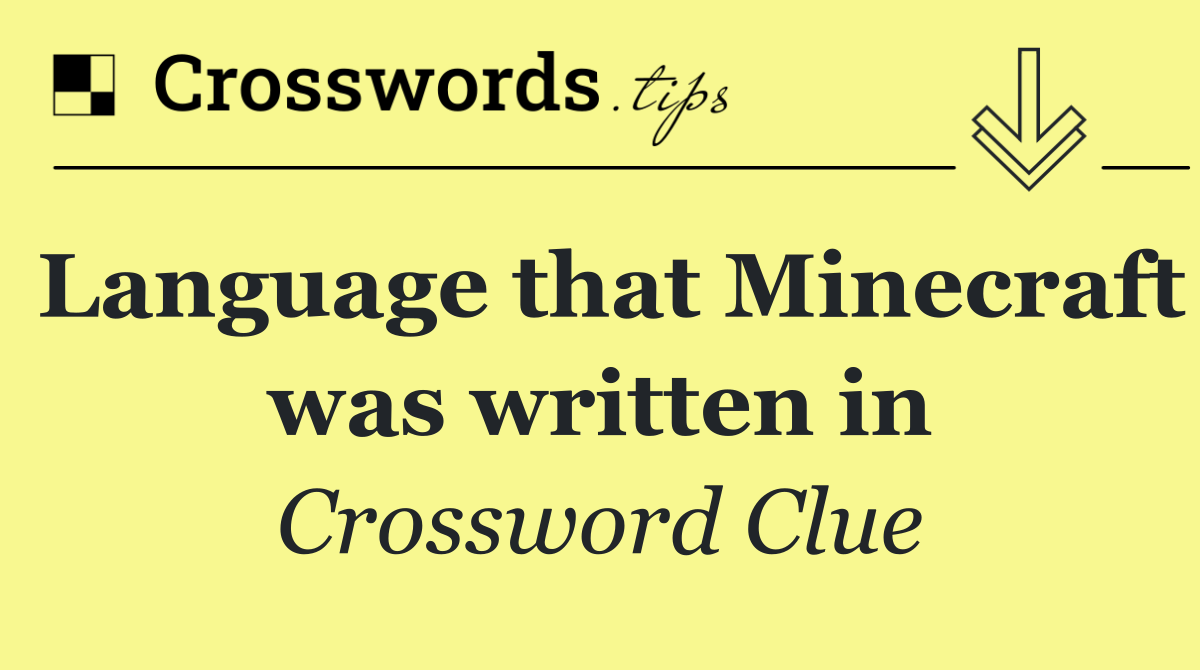 Language that Minecraft was written in