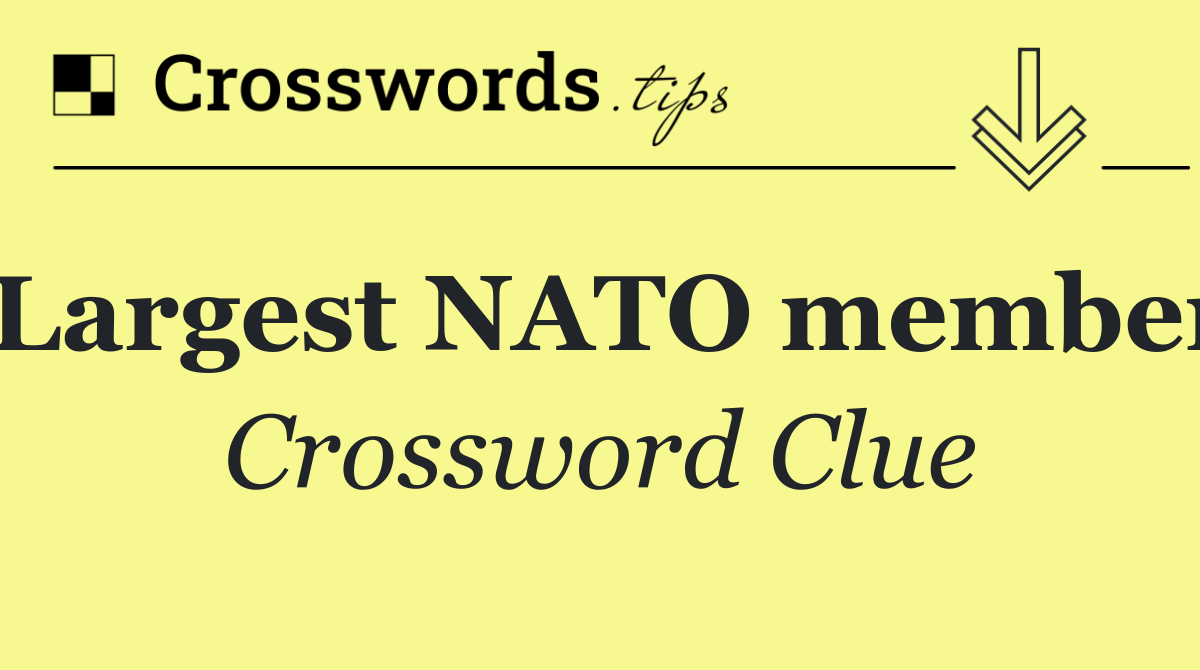 Largest NATO member