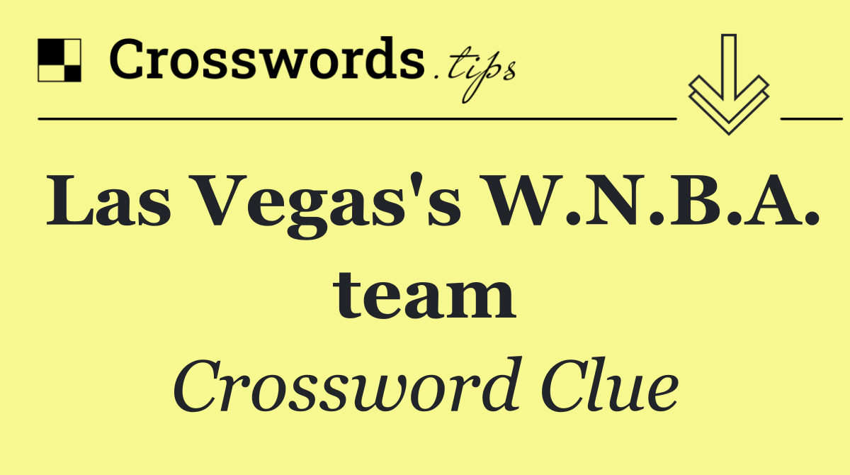 Las Vegas's W.N.B.A. team