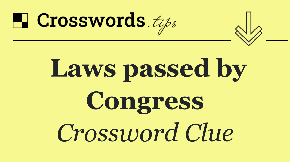 Laws passed by Congress