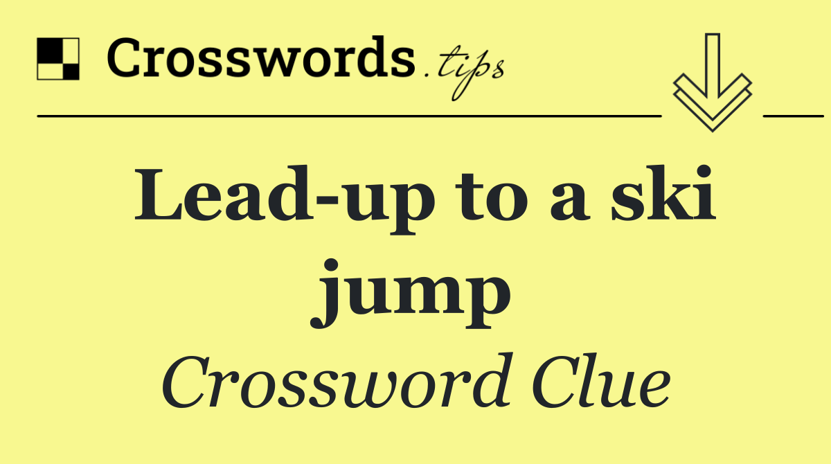 Lead up to a ski jump