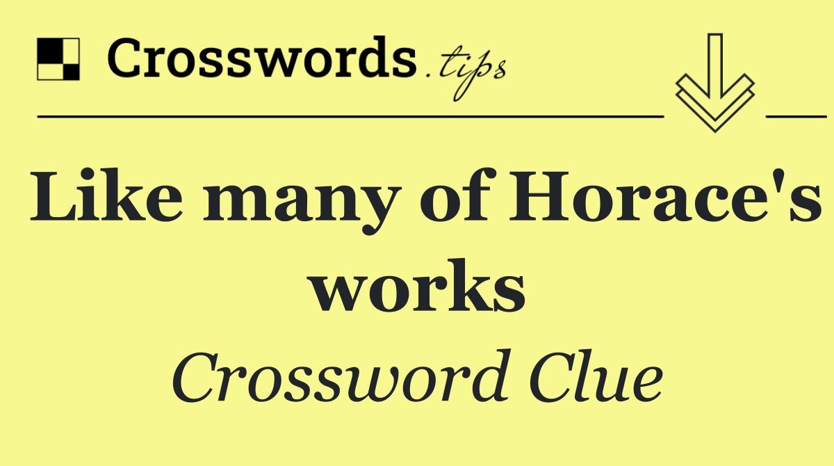Like many of Horace's works