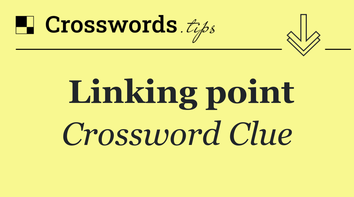 Linking point