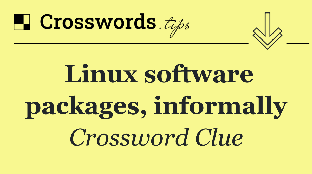 Linux software packages, informally