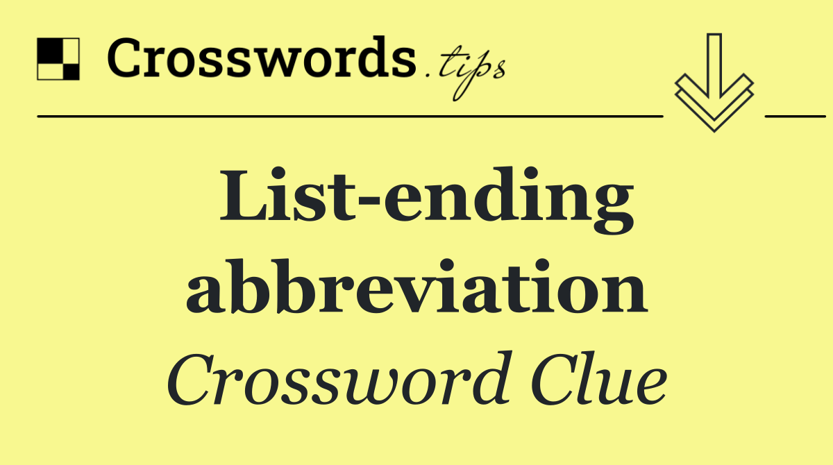 List ending abbreviation