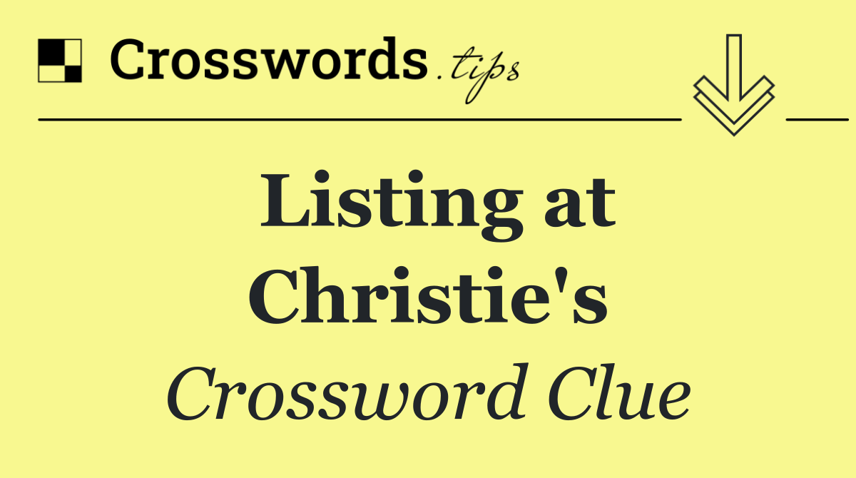 Listing at Christie's