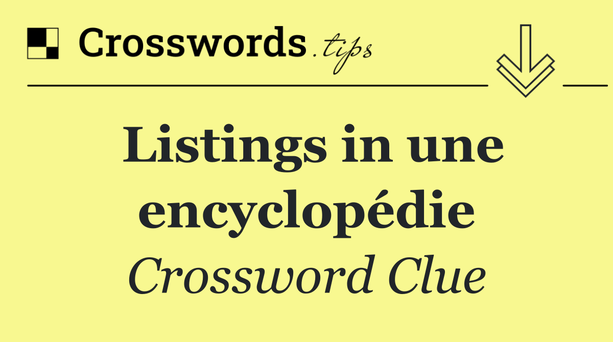 Listings in une encyclopédie