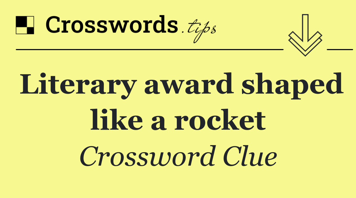 Literary award shaped like a rocket
