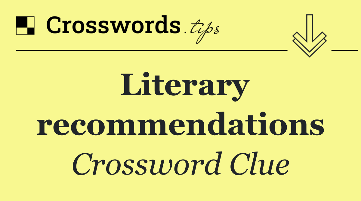 Literary recommendations