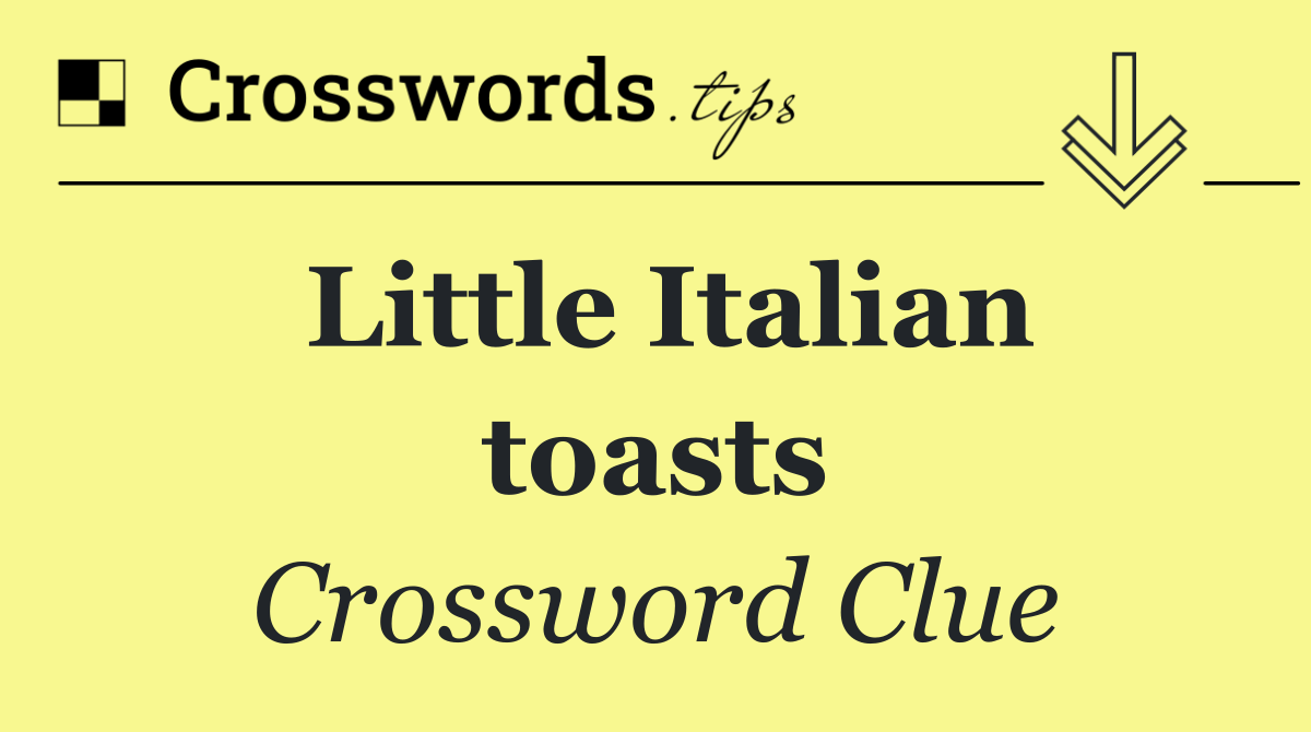 Little Italian toasts