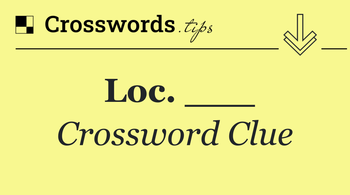 Loc. ___