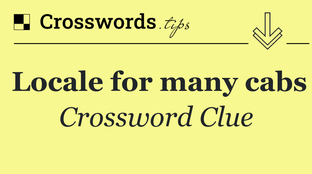 Locale for many cabs