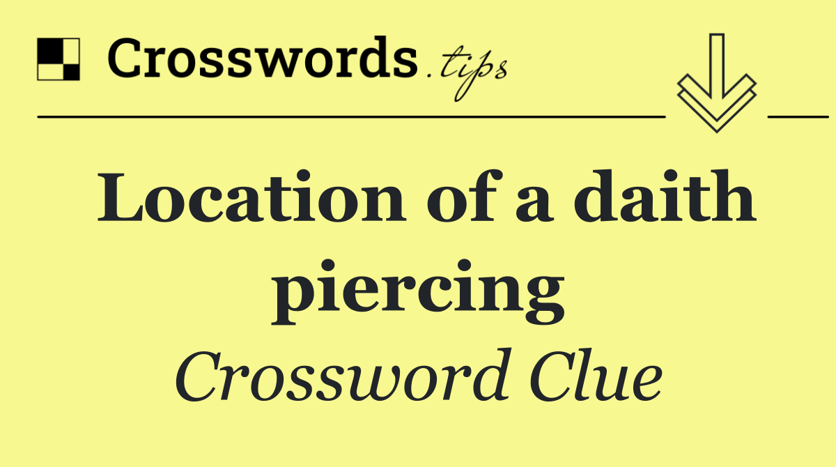 Location of a daith piercing