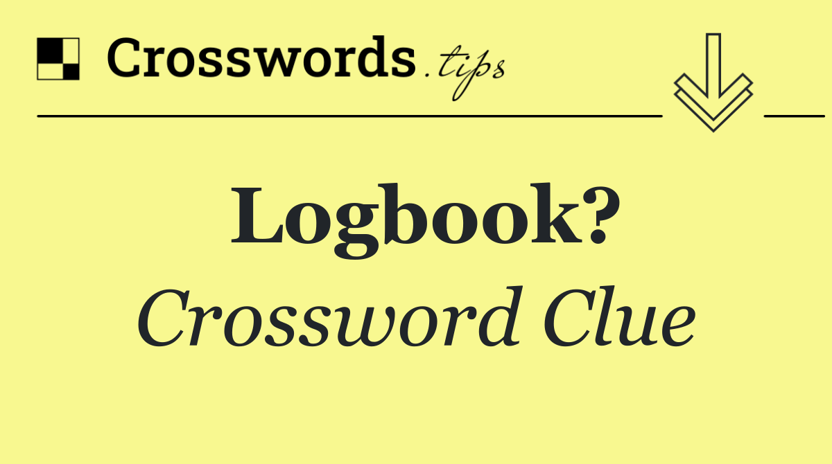 Logbook?