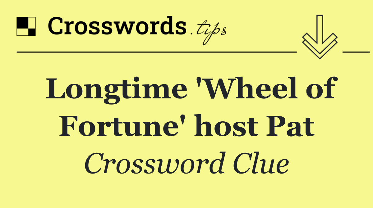 Longtime 'Wheel of Fortune' host Pat