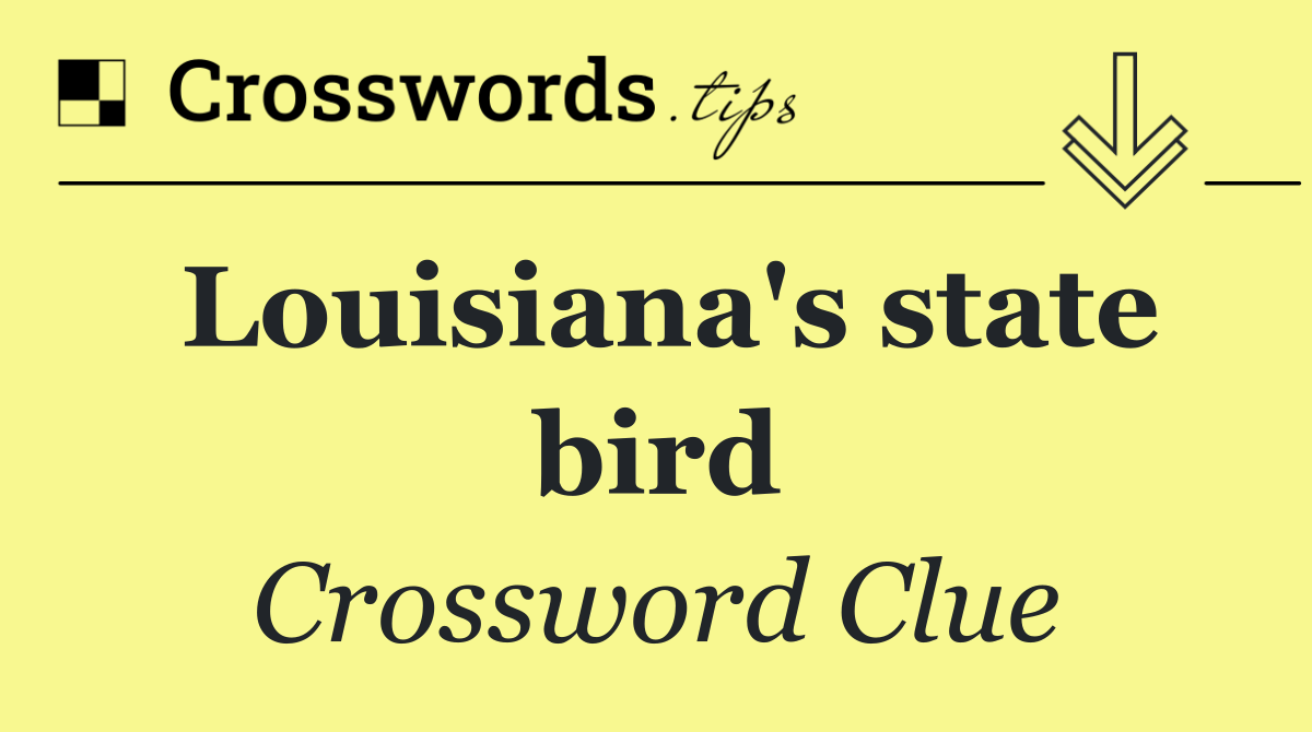 Louisiana's state bird
