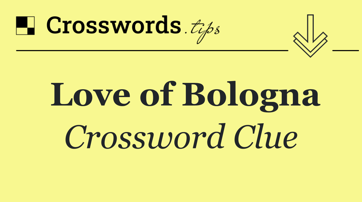Love of Bologna