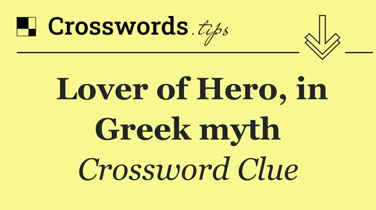 Lover of Hero, in Greek myth