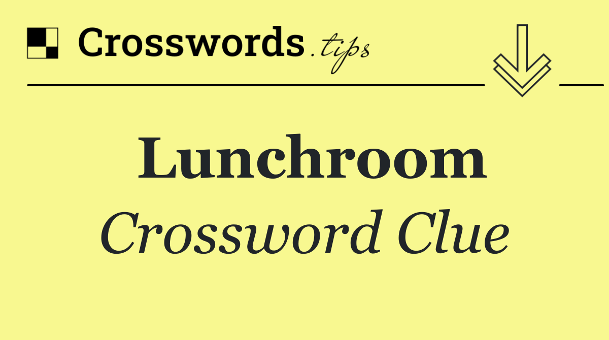 Lunchroom