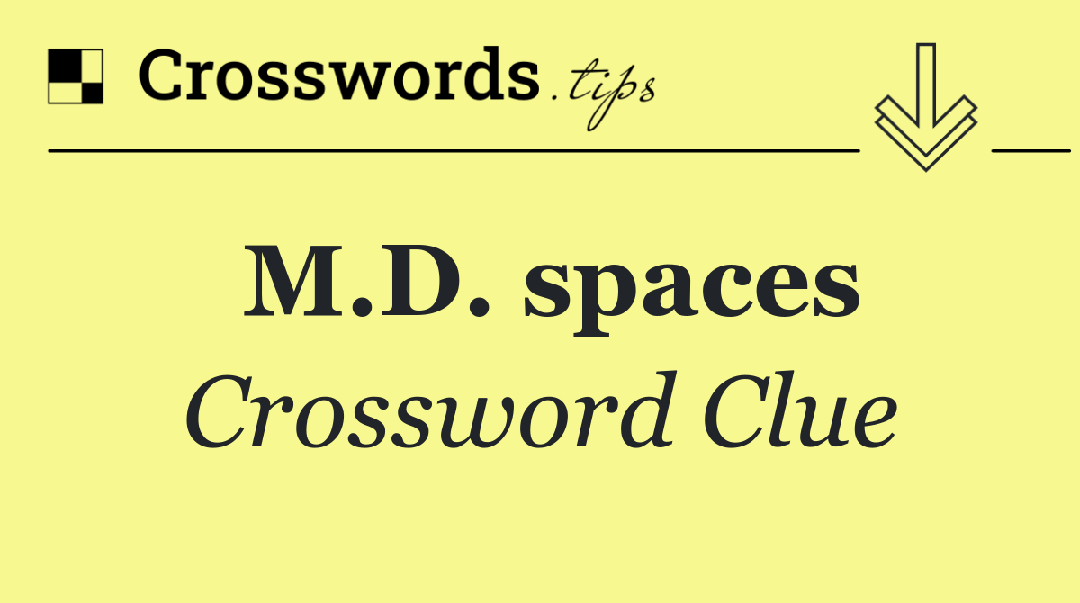 M.D. spaces