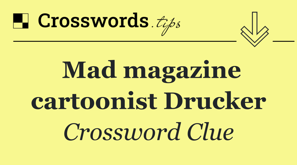 Mad magazine cartoonist Drucker