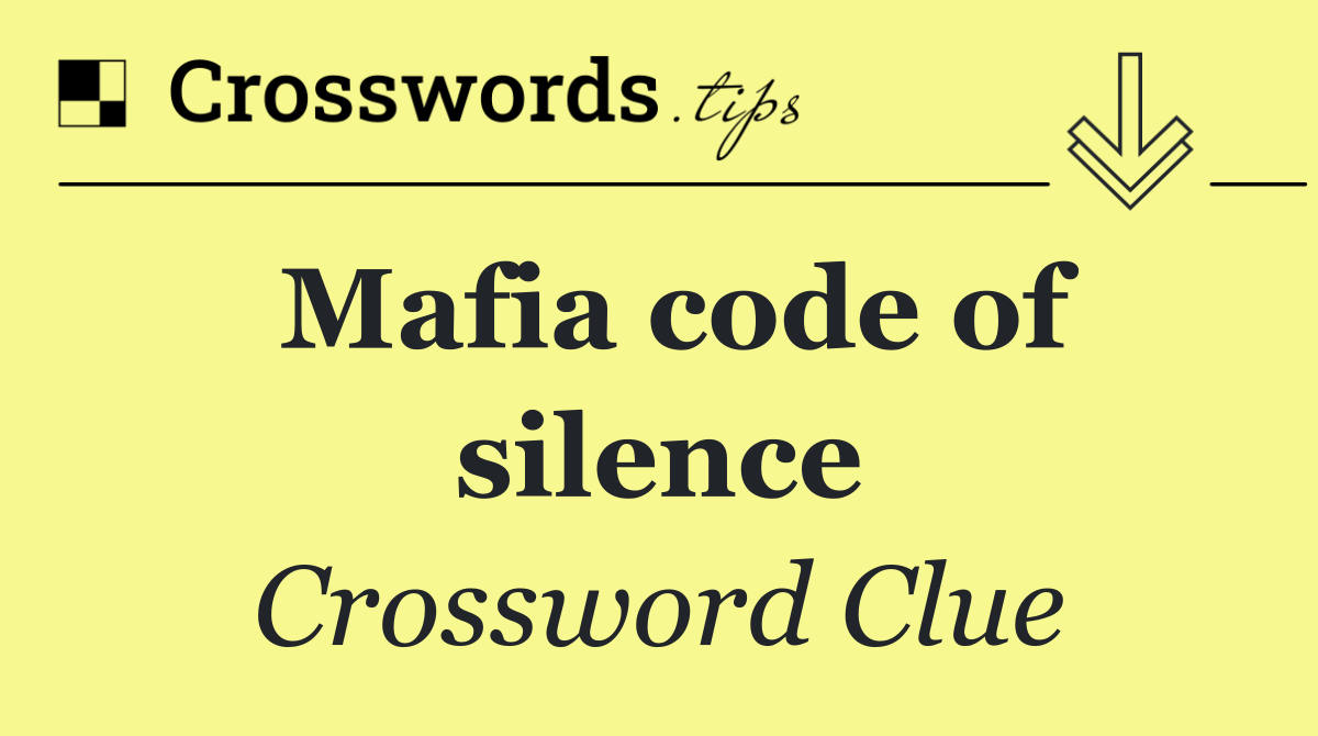 Mafia code of silence