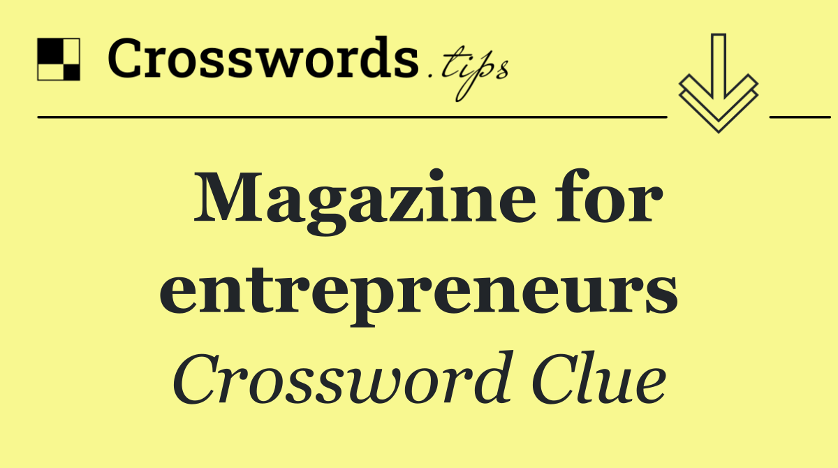 Magazine for entrepreneurs