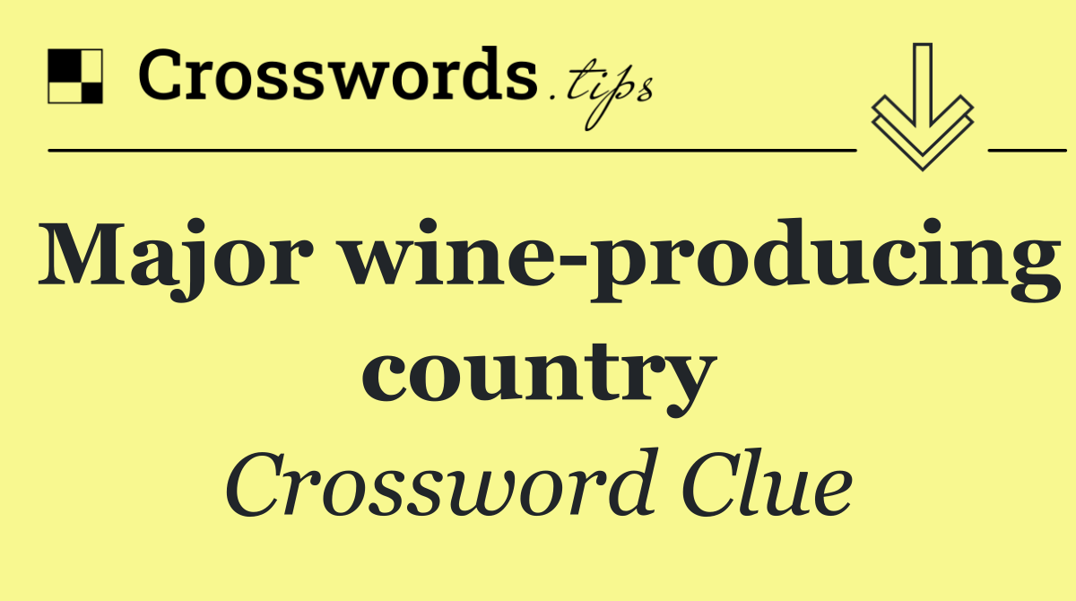 Major wine producing country