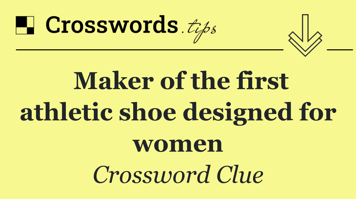 Maker of the first athletic shoe designed for women