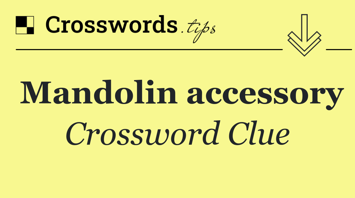 Mandolin accessory