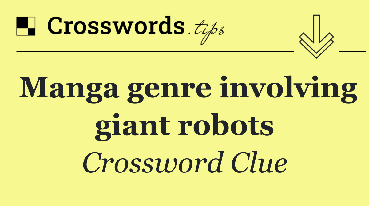 Manga genre involving giant robots