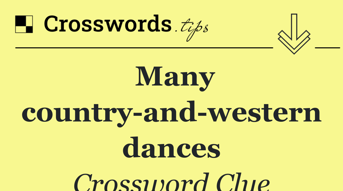 Many country and western dances