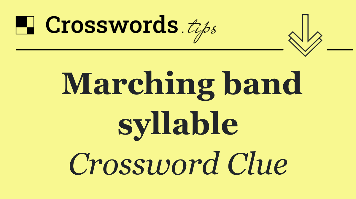Marching band syllable