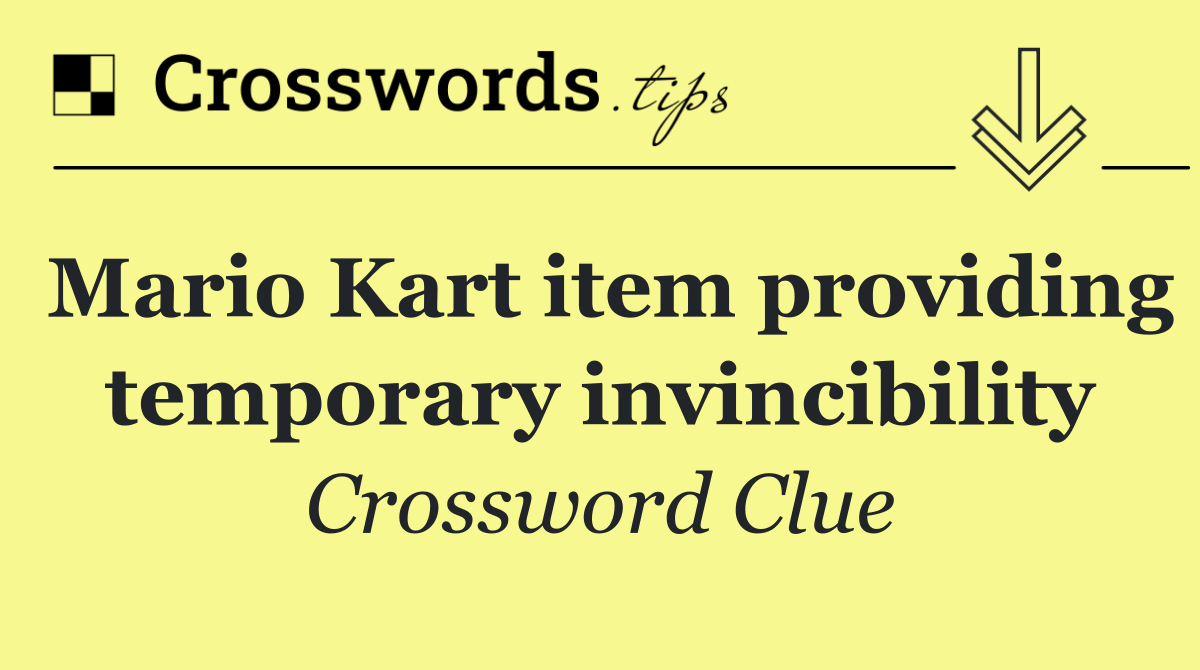 Mario Kart item providing temporary invincibility