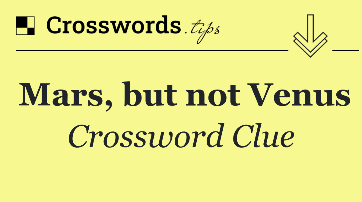 Mars, but not Venus