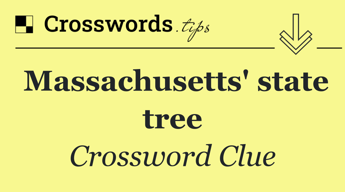 Massachusetts' state tree