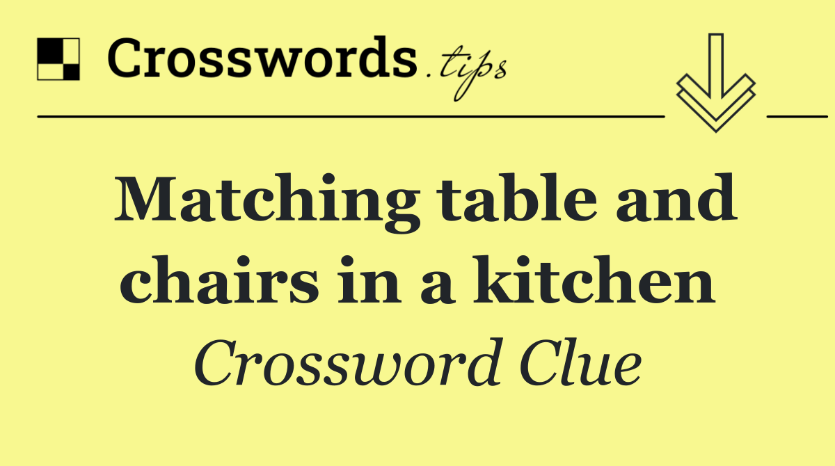 Matching table and chairs in a kitchen