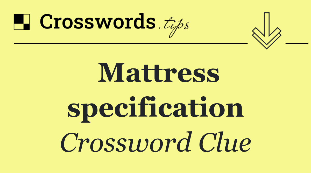 Mattress specification