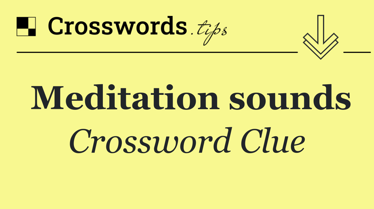 Meditation sounds